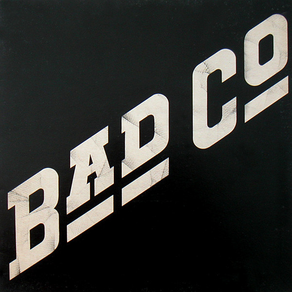 Bad Company: Bad Company (1974)
